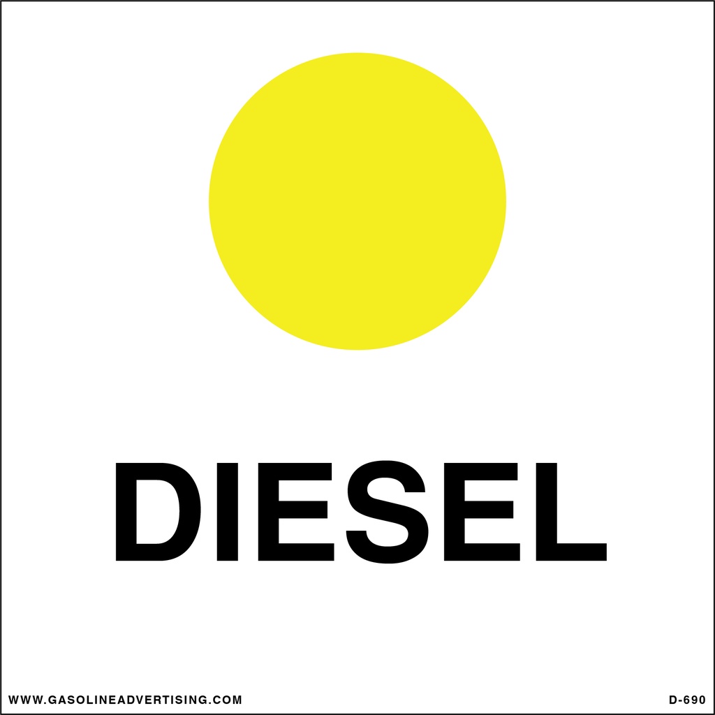 HPD-690-N - 6"W x 6"H - API Color Coded Decal - DIESEL 3M with Lamination Decal