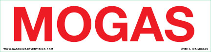 CVD15-127-MOGAS - 6"W X 1.5"H - MOGAS Decal