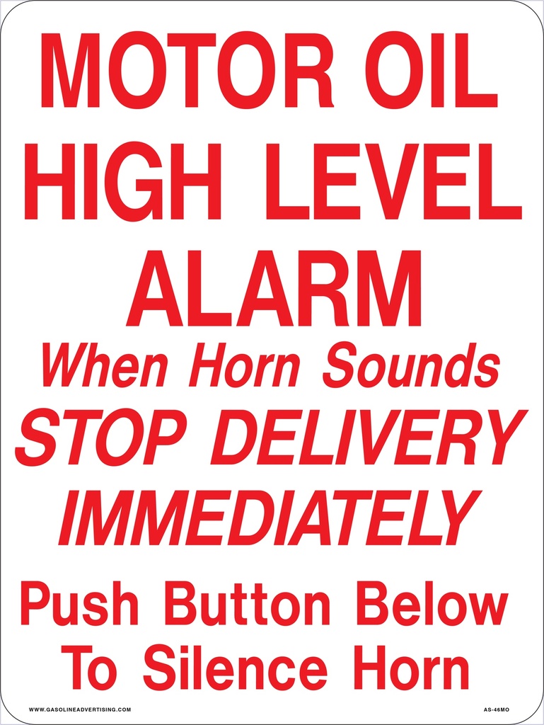 AS-46MO - 12" X 16" - MOTOR OIL AST HIGH LEVEL ALARM Aluminum Sign