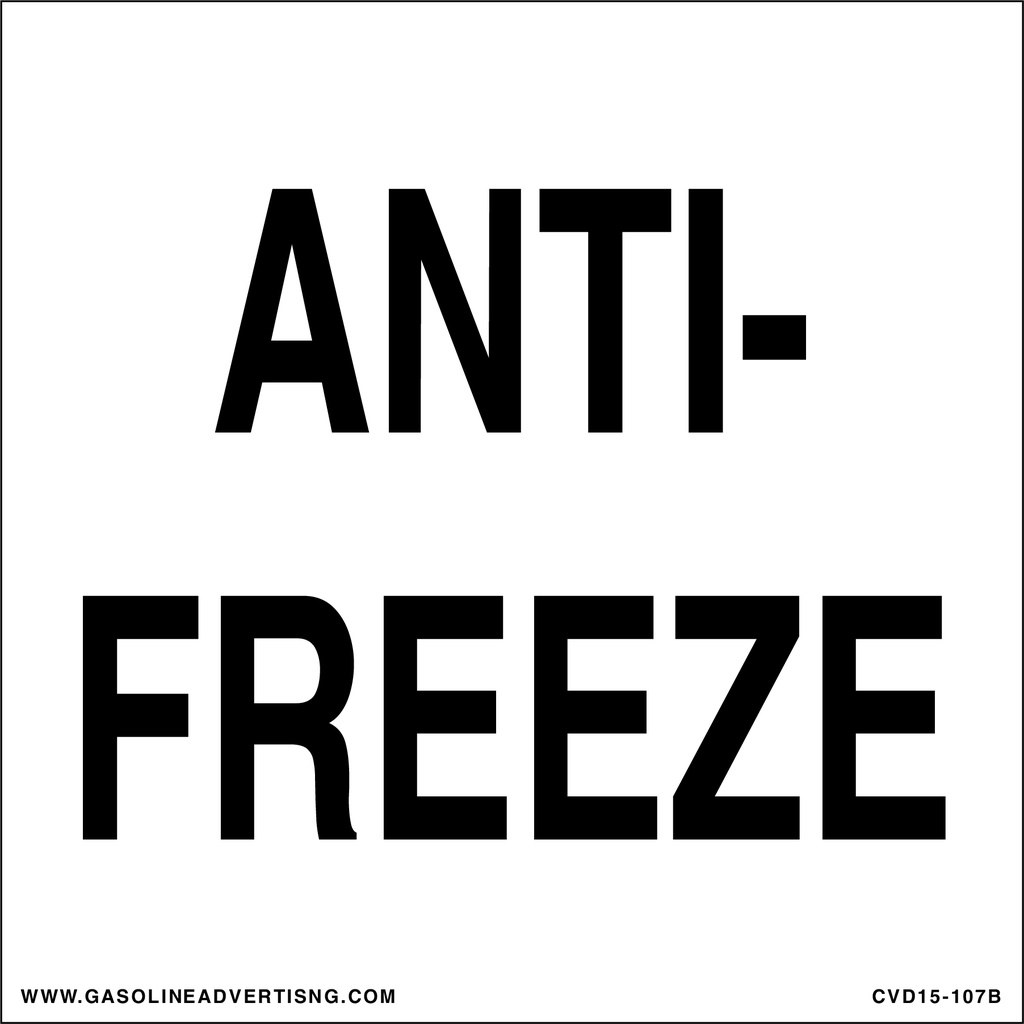 CVD15-107B - 6"W X 6"H - ANTI-FREEZE Decal