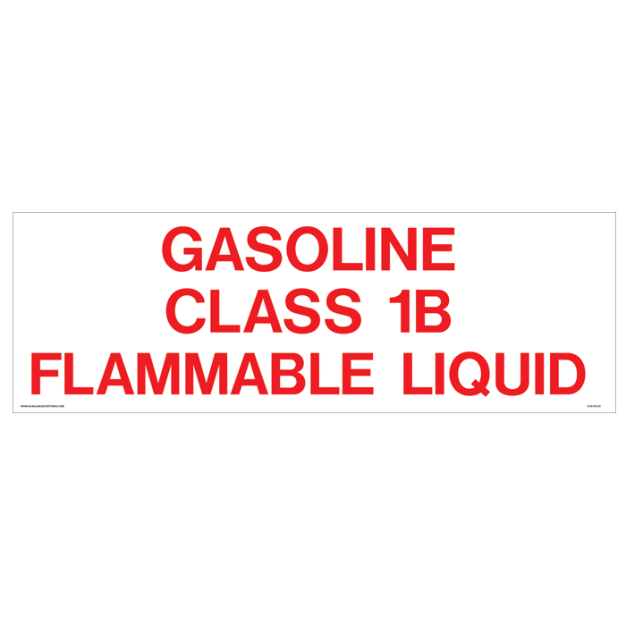 CVD-HTZ15 - 24"W x 8"H - GASOLINE CLASS 1B Decal