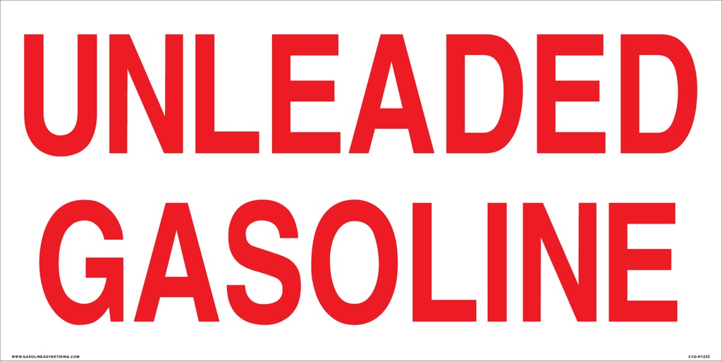 CVD-HTZ52 - 24" W x 12" H - UNLEADED GASOLINE Decal