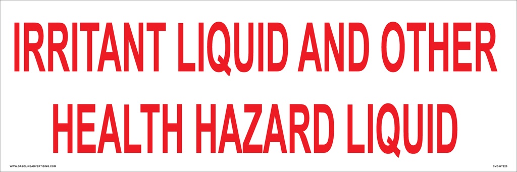 CVD-HTZ20 - 24" W x 8" H - IRRITANT LIQUID Decal