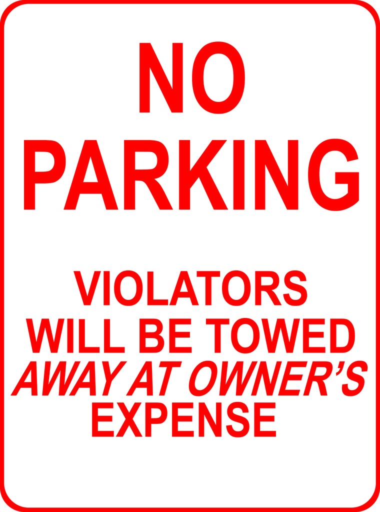 ATS-03 Sign - No Parking Violator