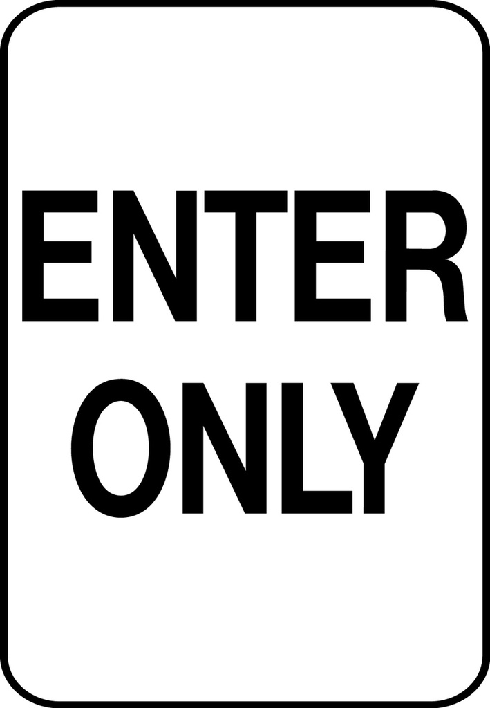 ATS-09 Sign - Enter Only