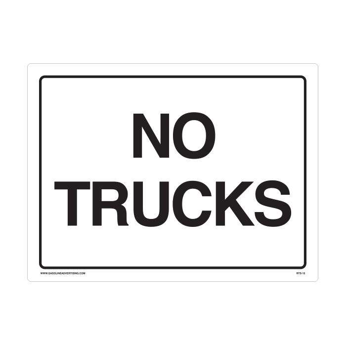 RTS-15 Parking Signs  "No Trucks - "  Reflective