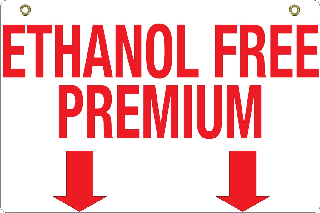 BS29 Bracket Sign - Ethanol Free Premium