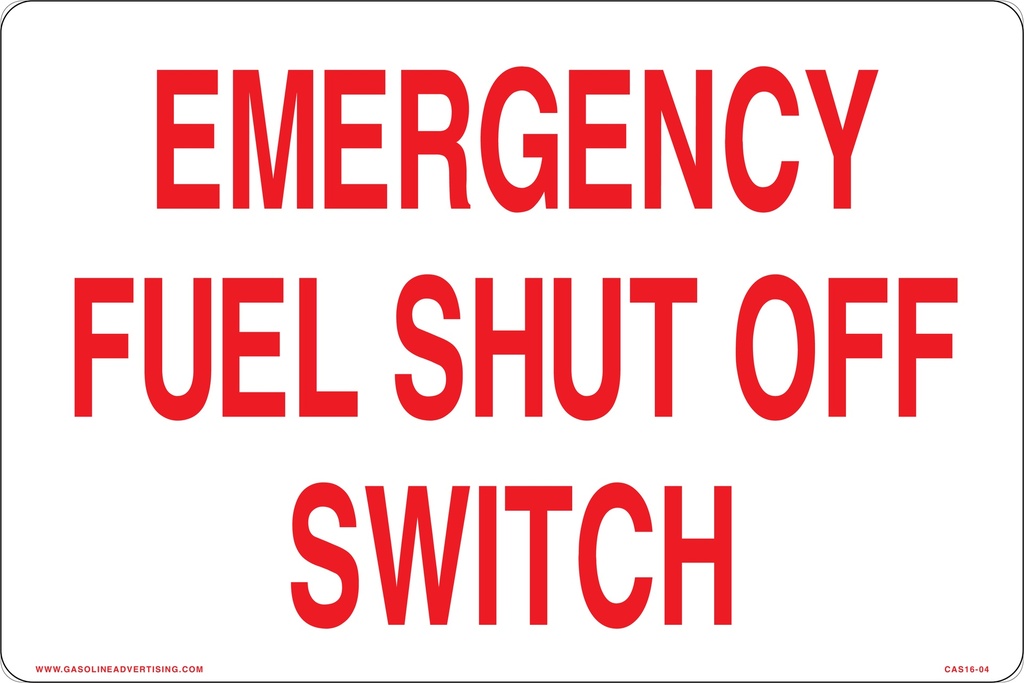 CAS16-04 - 12" x 8" Metal - Emergency Fuel Shut Off Switch