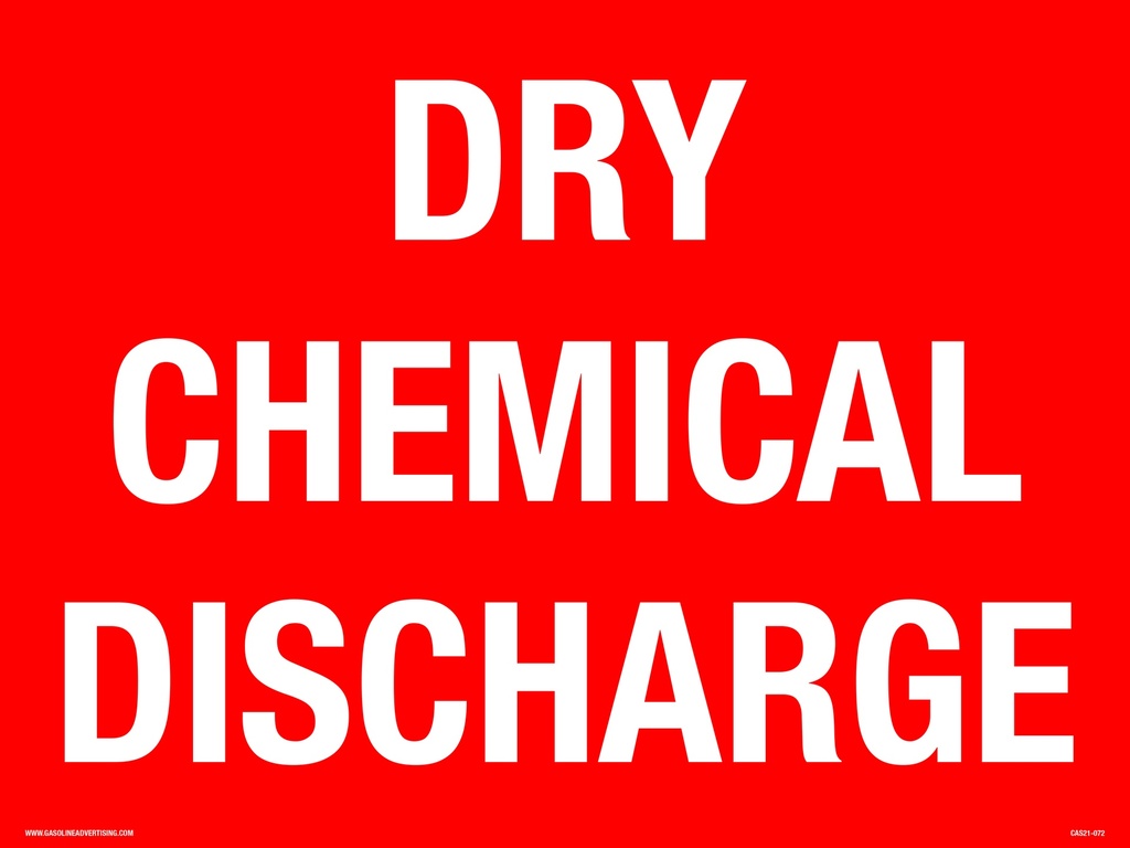 CAS21-072 - 16"W X 12"H DRY CHEMICAL DISCHARGE Aluminum Sign