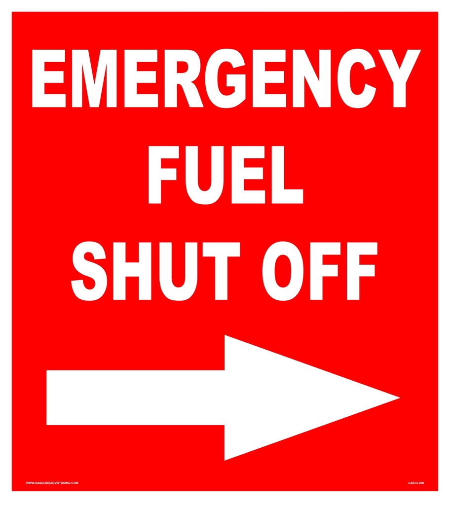 CAS21-012 - 16"W x 18"H EMERGENCY FUEL SHUT OFF Aluminum Sign