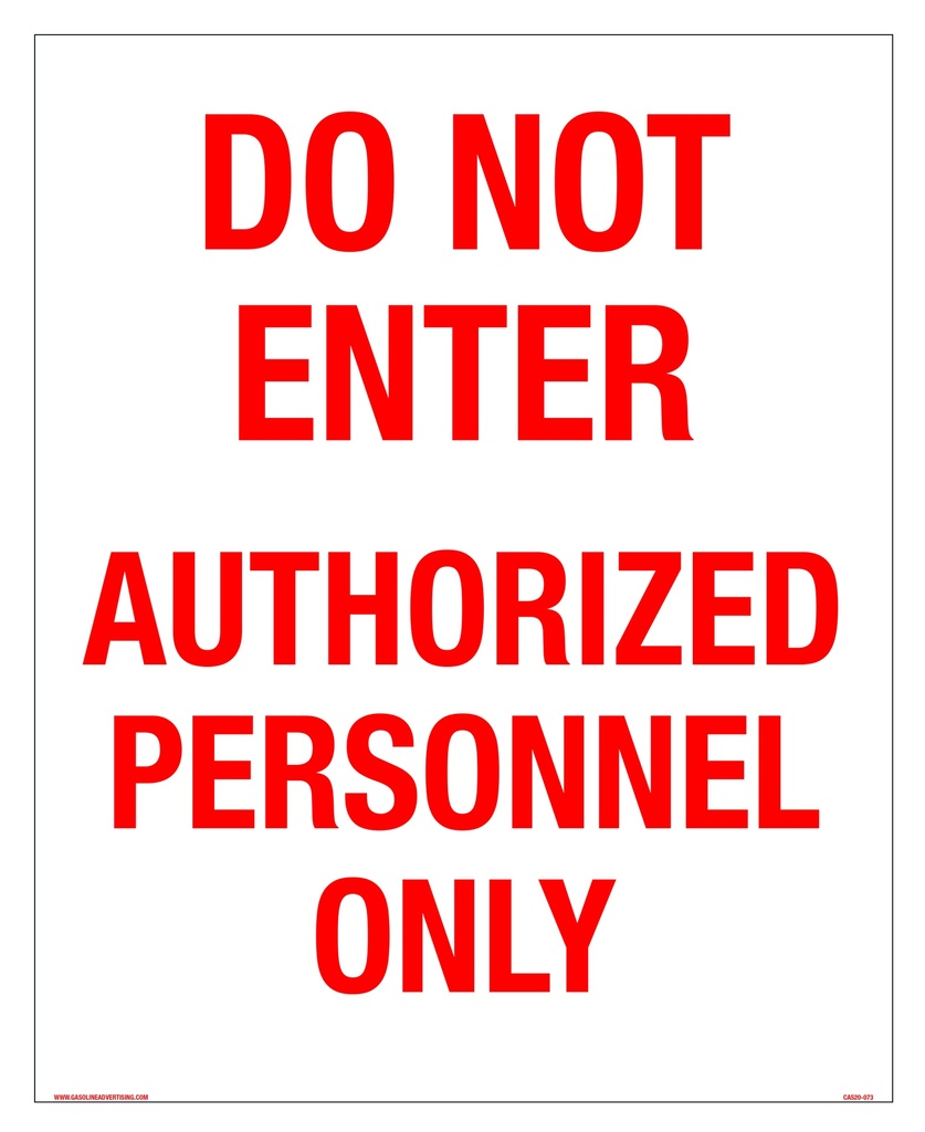 CAS20-073 - 14"W x 18"H DO NOT ENTER Aluminum Sign