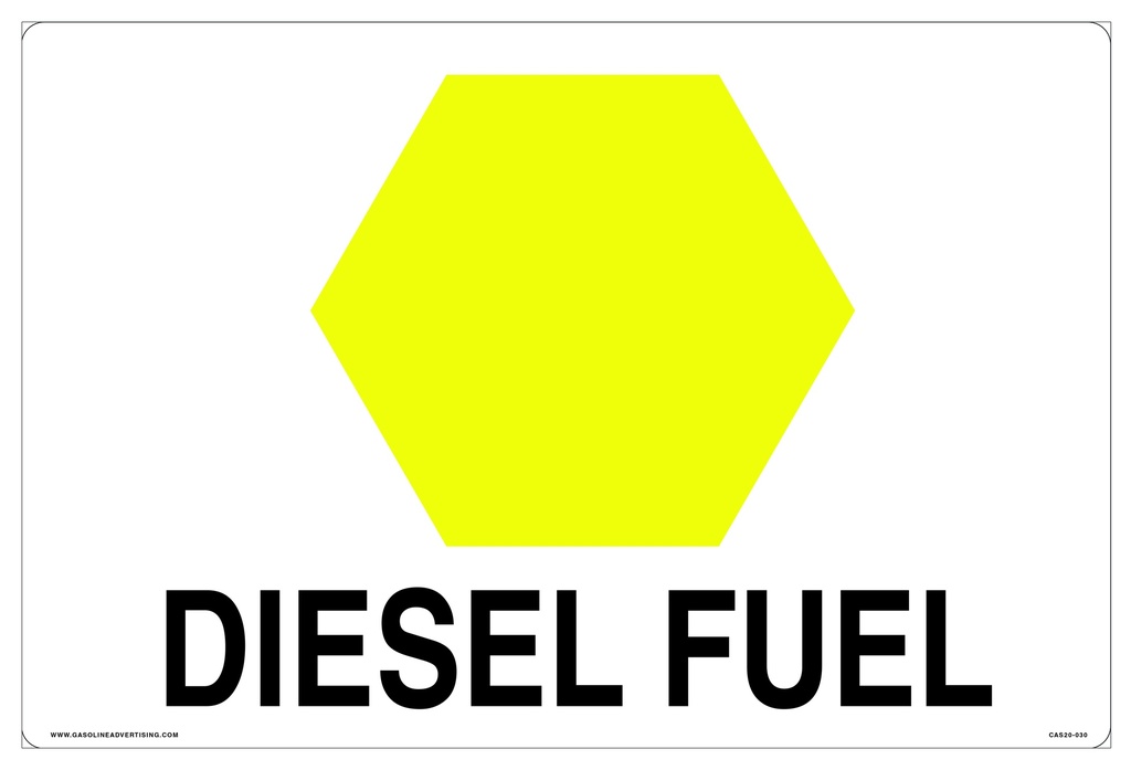 CAS20-030 - 24"W x 16"H DIESEL FUEL Aluminum Sign