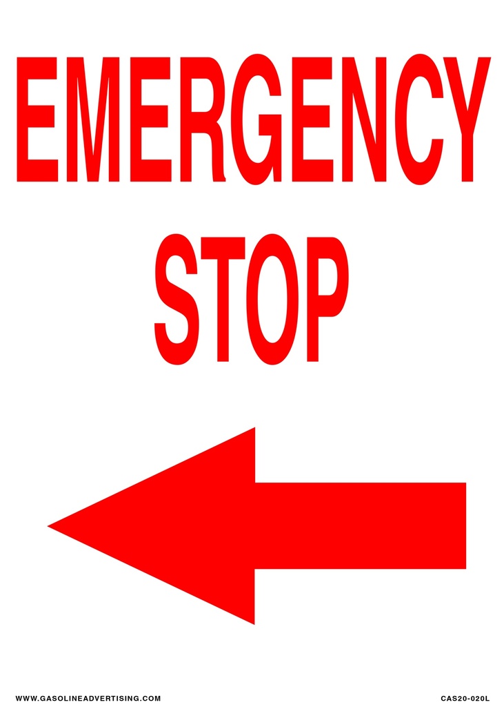 CAS20-020L - 10"W x 14"H EMERGENCY STOP Aluminum Sign