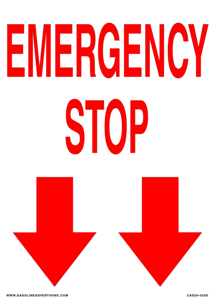 CAS20-020D - 10"W x 14"H EMERGENCY STOP Aluminum Sign