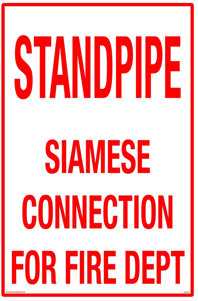 CAS20-011 - 12"W x 18"H STANDPIPE Aluminum Sign