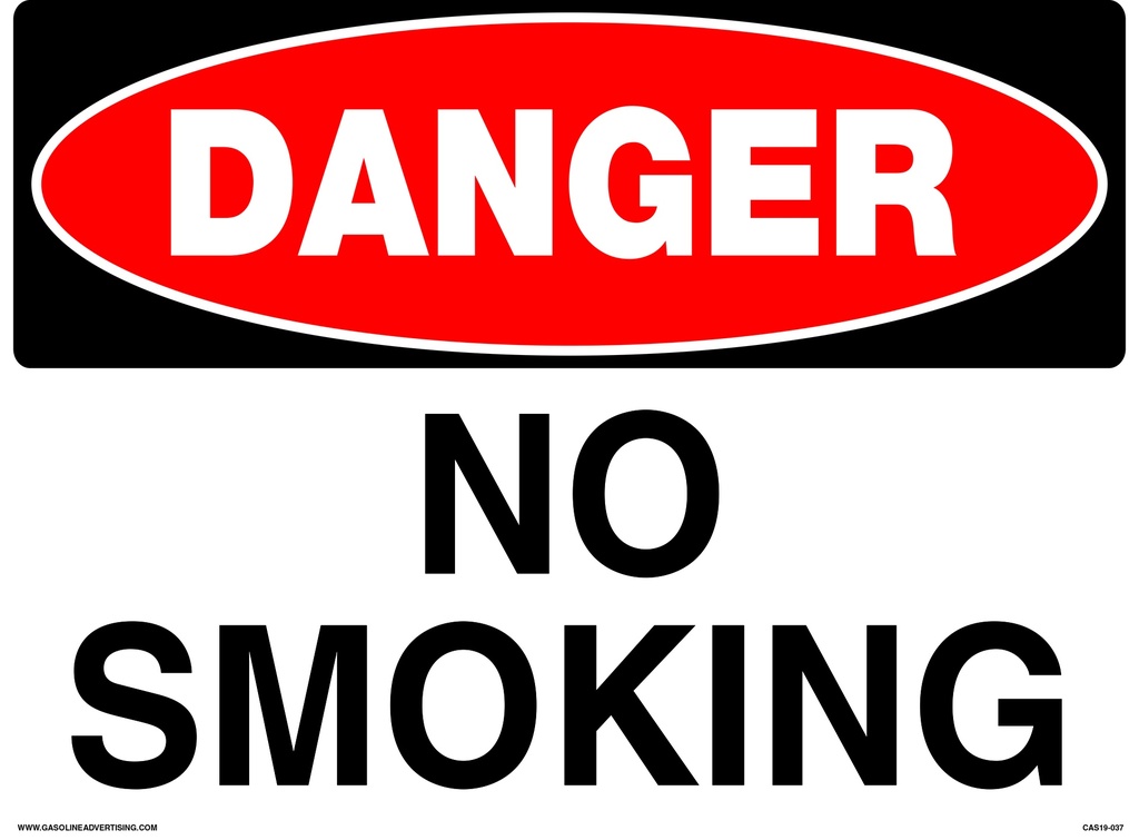 CAS19-037 - 16"W x 12"H DANGER NO SMOKING Aluminum Sign