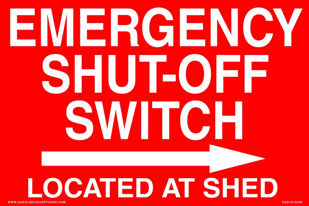 CAS19-024R - 12"W x 8"H EMERGENCY SHUT-OFF SWITCH Aluminum Sign