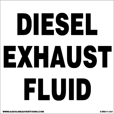 CVD17-157 - 6"W X 6"H - DIESEL EXHAUST FLUID Decal