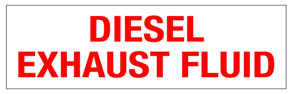 CAS20-088 - 5"W x 1.5"H DIESEL EXHAUST FLUID Aluminum Sign