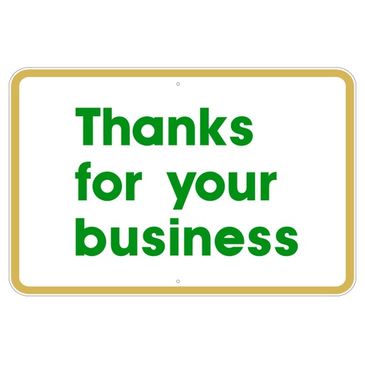 [AS-04] AS-04 - 24" x 16" Metal - Thanks For Your Business