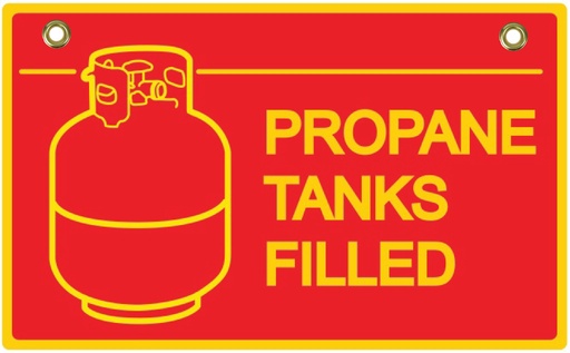 [BS-11] BS11 2 Way Sign - Propane Tanks Filled