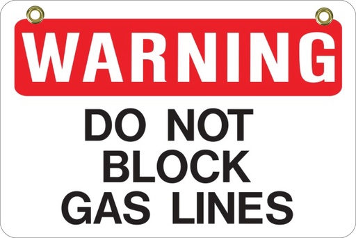 [BS-21] BS21 2 Way Sign - Do Not Block Gas Lanes