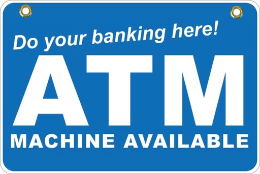 [BS-48] BS48 2 Way Sign - Do your banking..