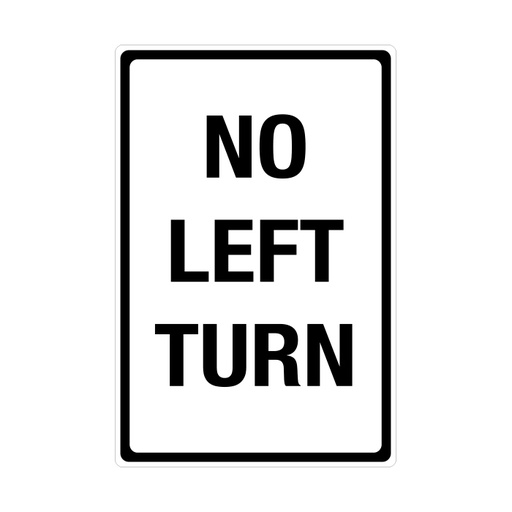 [RTS-07] RTS-07 Traffic Signs  "No Left Turn" Reflective