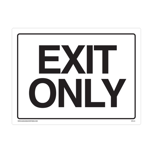 [RTS-12] RTS-12 Traffic Signs  "Exit Only"  Reflective