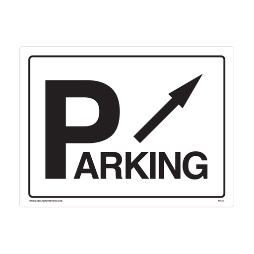 [RTS-13] RTS-13 Parking Signs  "Parking - Arrow"  Reflective