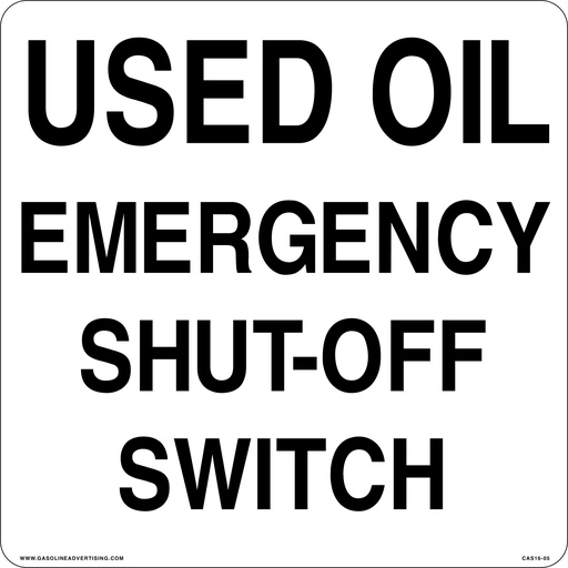 [CAS16-05] CAS16-05 - 12" x 12" Metal - Emergency Shut-Off