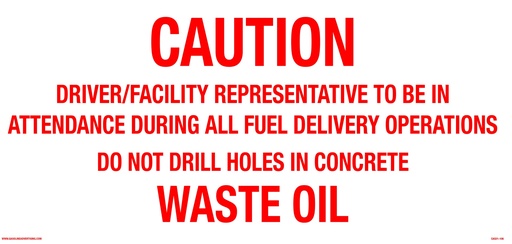 [CAS21-106] CAS21-106 - 20"W X 10"H CAUTION WASTE OIL Aluminum Sign