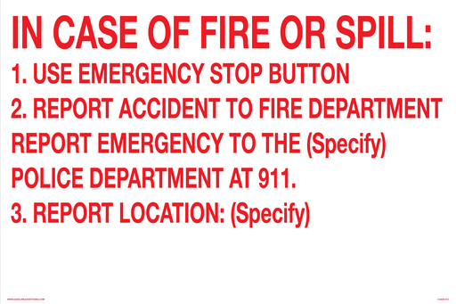 [CAS20-072] CAS20-072 - 24"W x 16"H IN CASE OF FIRE OR SPILL Aluminum Sign