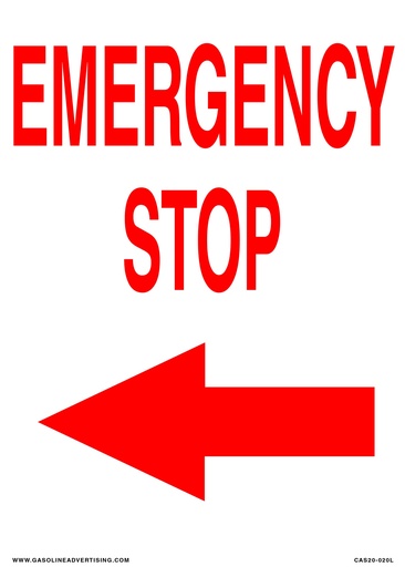 [CAS20-020L] CAS20-020L - 10"W x 14"H EMERGENCY STOP Aluminum Sign