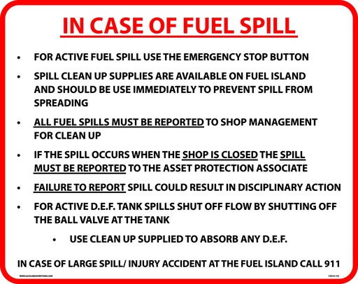 [CAS19-178] CAS19-178 - 20"W x 16"H IN CASE OF FUEL SPILL Aluminum Sign