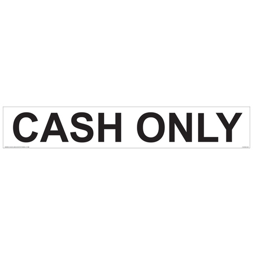 [CVD08-26] CVD08-26 - 24"W X 4"H - Payment Decal - CASH ONLY