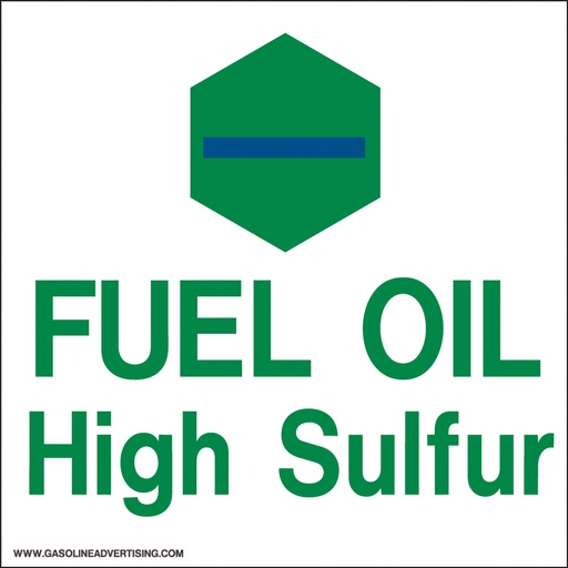 [CVD09-92] CVD09-92 - 6"W x 6"H - FUEL OIL High Sulfur Decal