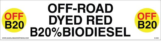 [D-353] D-353 - 12"W x 3"H - API COLOR CODED DECAL - OFF-ROAD ULSD B20% BIODIESEL