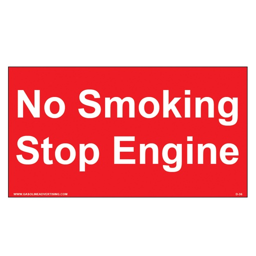 [D-36] D-36 Fueling Instructions Decal - NO SMOKING...