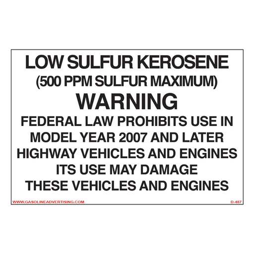 [D-487] D-487 Regulated Kerosene Decal - LOW SULFUR KEROSENE