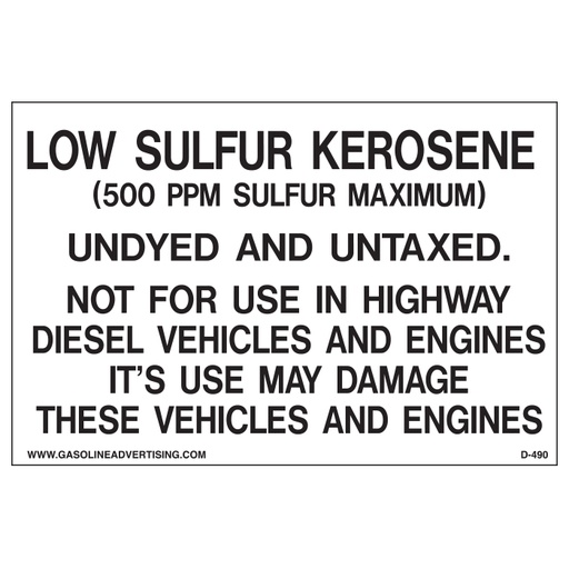 [D-490] D-490 Regulated Kerosene Decal - LOW SULFUR KEROSENE