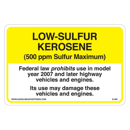 [D-498] D-498 Regulated Kerosene Decal - LOW-SULFUR KEROSENE...