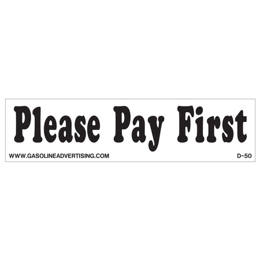 [D-50] D-50 Payment Decal - PLEASE PAY...