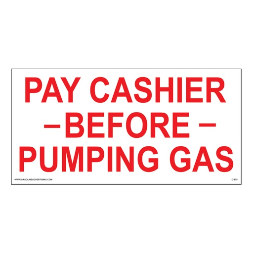 [D-675] D-675 Payment Decal - PAY CASHIER BEFORE...