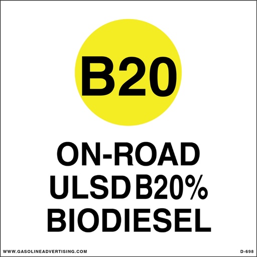 [D-698] D-698 - 6"W x 6"H - API Color Coded Decal - ON-ROAD ULSD B20% BIODIESEL