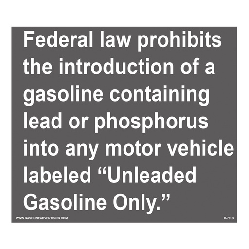 [D-701B] D-701B Fueling Instruction Decal - FEDERAL LAW...