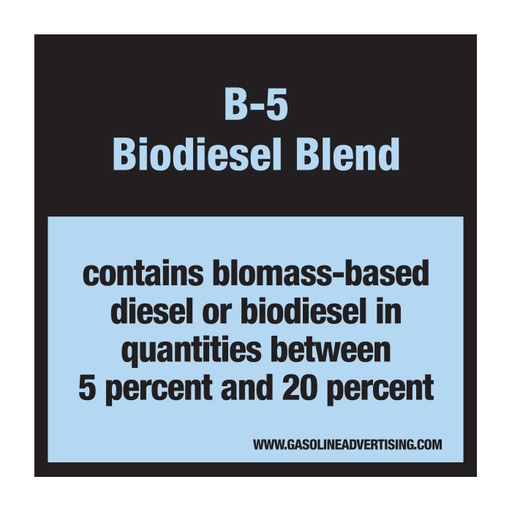 [D-30-B5] D-30-B5 Pump Ad. Panel Decal - B-5 BIODIESEL