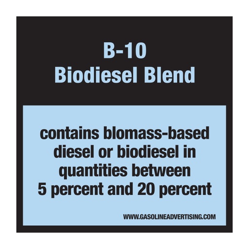 [D-30-B10] D-30-B10 Pump Ad. Panel Decal - B-10 BIODIESEL