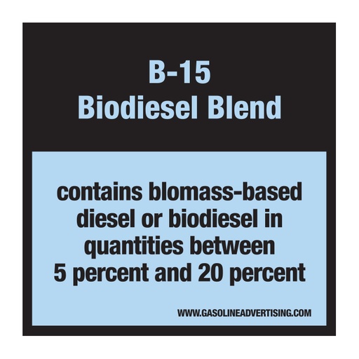 [D-30-B15] D-30-B15 Pump Ad. Panel Decal - B-15 BIODIESEL