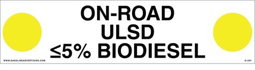 [D-384] D-384 API COLOR CODED DECAL - ON-ROAD ULSD ≤5% BIODIESEL
